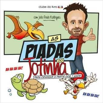 As Piadas do Jotinha, João Paulo Rodrigues