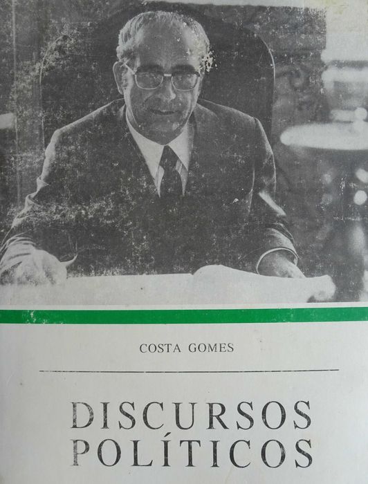 Discursos Políticos de Costa Gomes 1ª Edição 1976