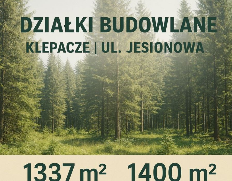 Klepacze | ul. Jesionowa | 2 działki budowlane – las, spokój