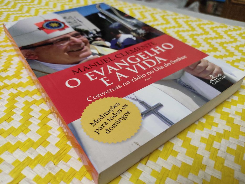 O Evangelho e a Vida - de D. Manuel Clemente
