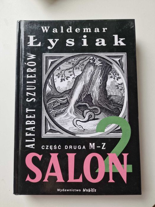 Waldemar Łysiak – Salon 2. Alfabet szulerów, część druga M–Z