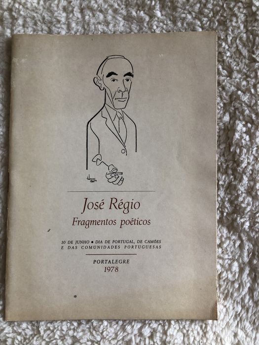 JOSÉ RÉGIO Uma Gota de Sangue Colheita da tarde Fragmentos poéticos