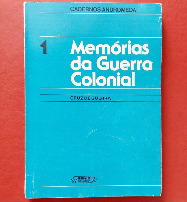 Memórias da Guerra Colonial 1