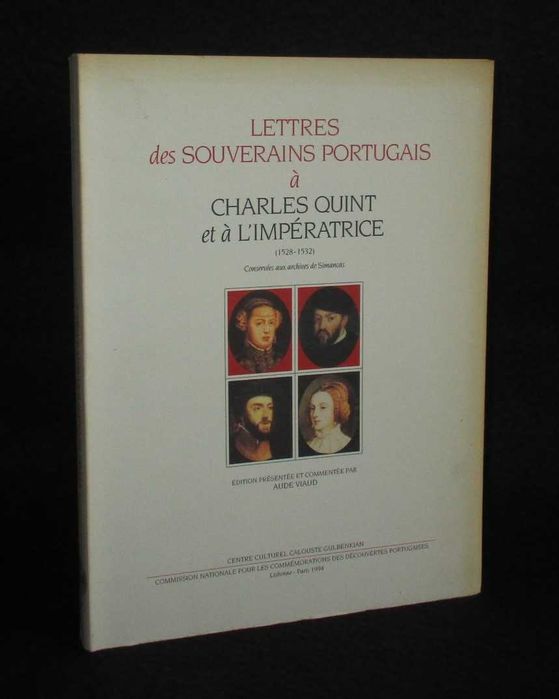 Livro Lettres des Souverains Portugais à Charles Quint et Impératrice
