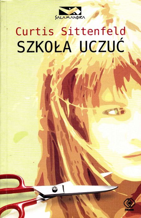 Szkoła uczuć Curtis Sittenfeld