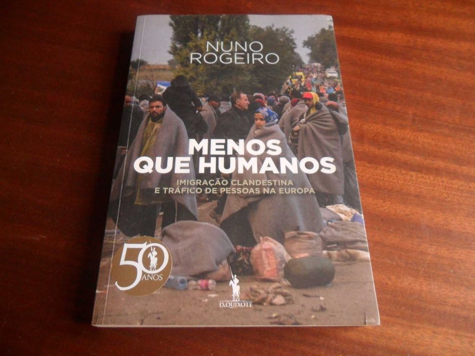 "Menos que Humanos" de Nuno Rogeiro - 1ª Edição de 2015