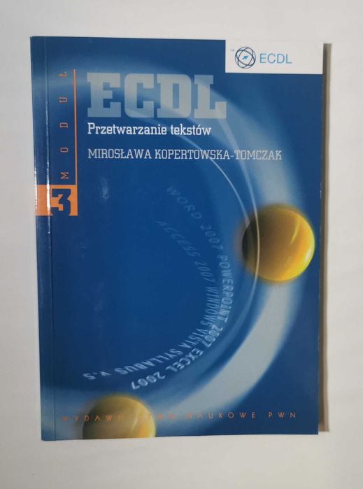ECDL. Moduł 3. Przetwarzanie tekstów