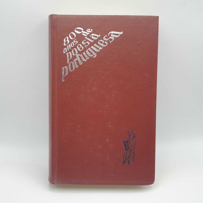 Livro Ref-PAR3 - O. Neves, S. Ferreira - 800 Anos de Poesia Portuguesa