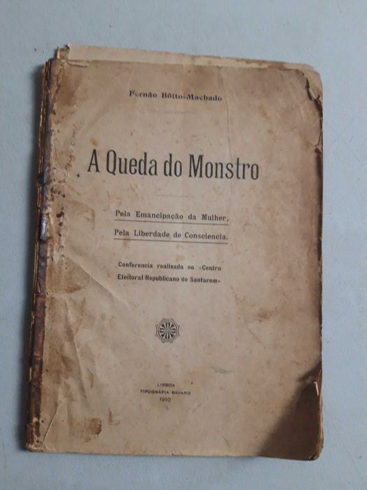 Livro - Fernão Bôtto-Machado - A Queda do Monstro REF - esc