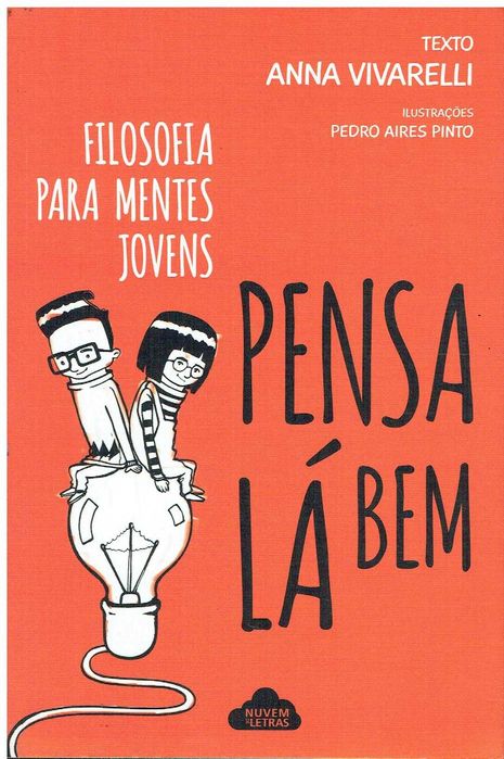 13528

Pensa Lá Bem
de Anna Vivarelli;