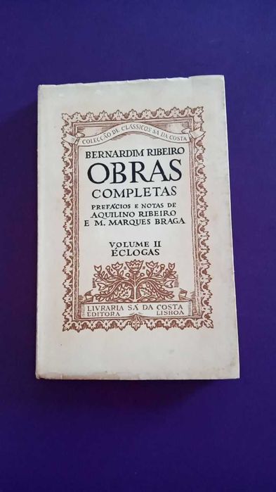 Bernardim Ribeiro Obras Completas Vol II Éclogas, 1982