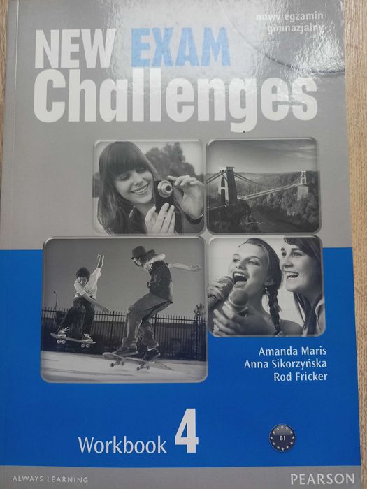 New exam challenges 4