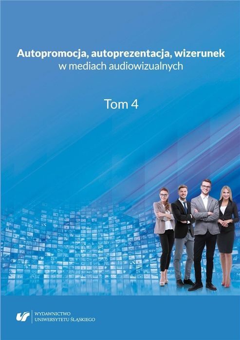 Autopromocja, Autoprezentacja, Wizerunek W Mediach Aleksandra Kalisz, Ewelina Tyc