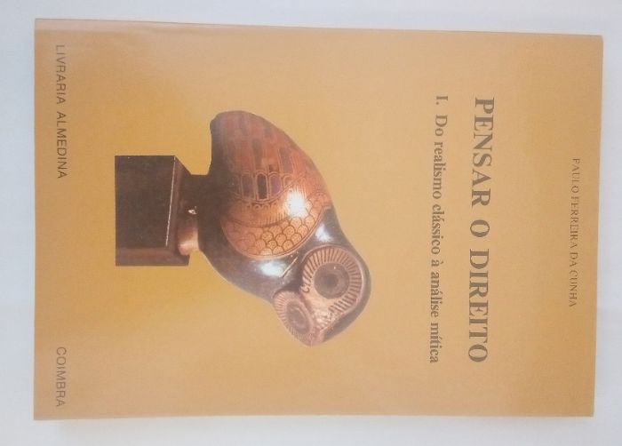 Pensar o Direito I, de Paulo Ferreira da Cunha