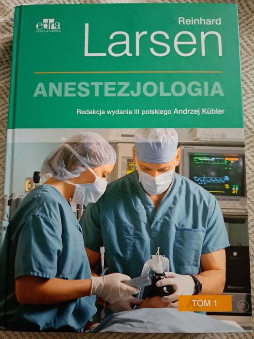LARSEN "Anestezjologia" 2 tomy