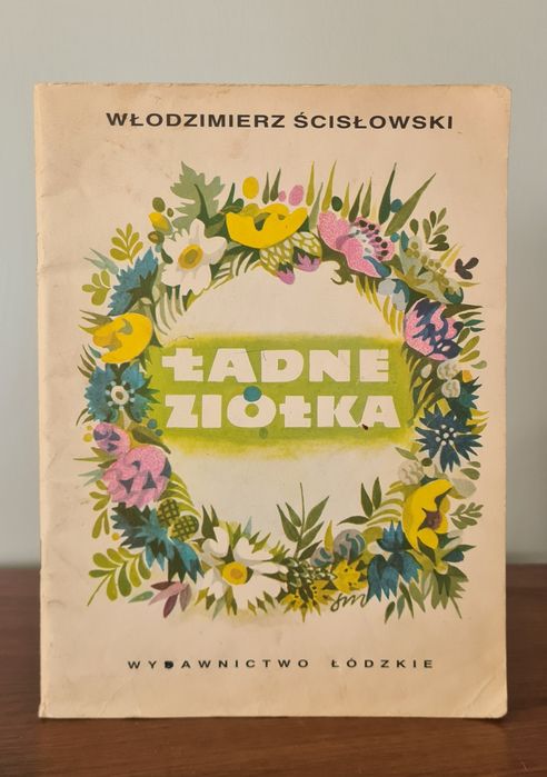 Ładne ziółka - Włodzimierz Ścisłowski