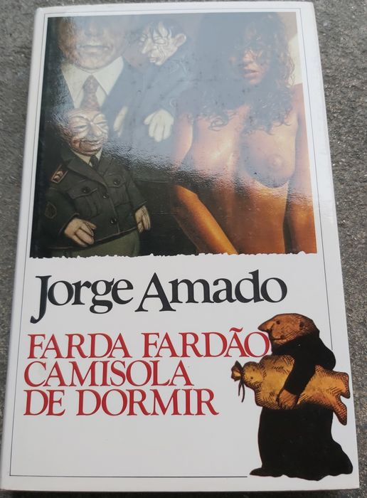 Uniform, Overcoat, Nightgown – Jorge Amado