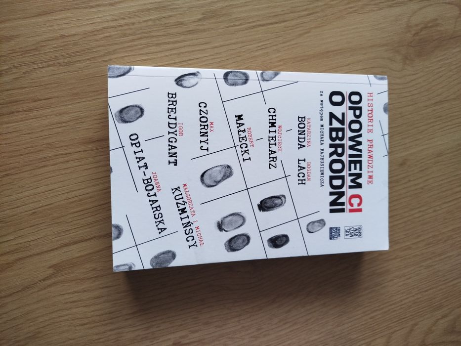 Książka - zbiór "Opowiem ci o zbrodni"
