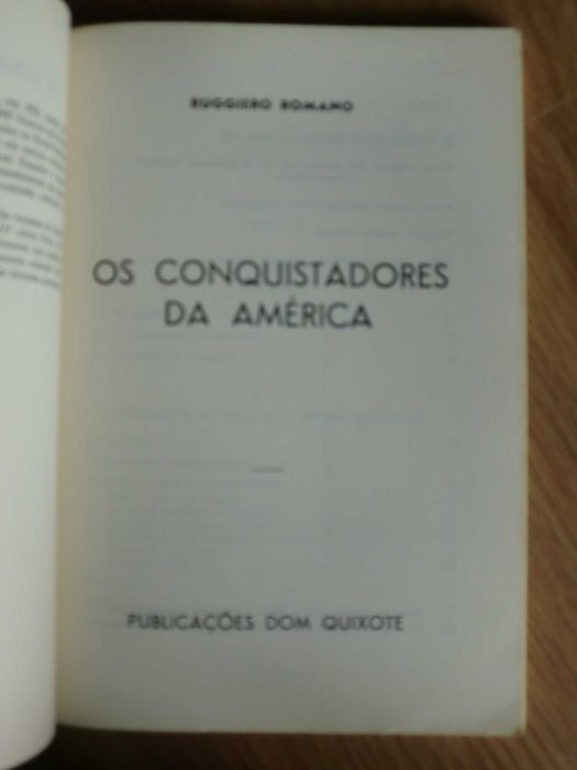 Os Conquistadores da América
de Ruggiero Romano