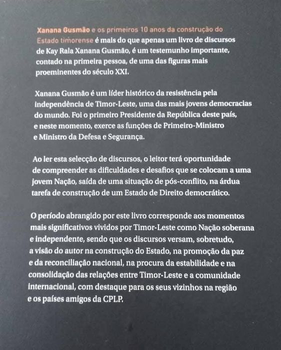 Xanana Gusmão e os primeiros 10 anos de construção do estado Timorense