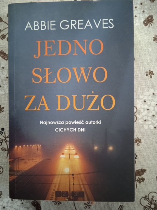 Jedno słowo za dużo Abbie Greaves