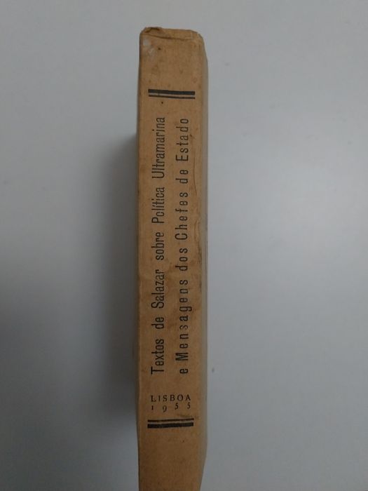 Sobre Política Ultramarina- Textos de Salazar  1955