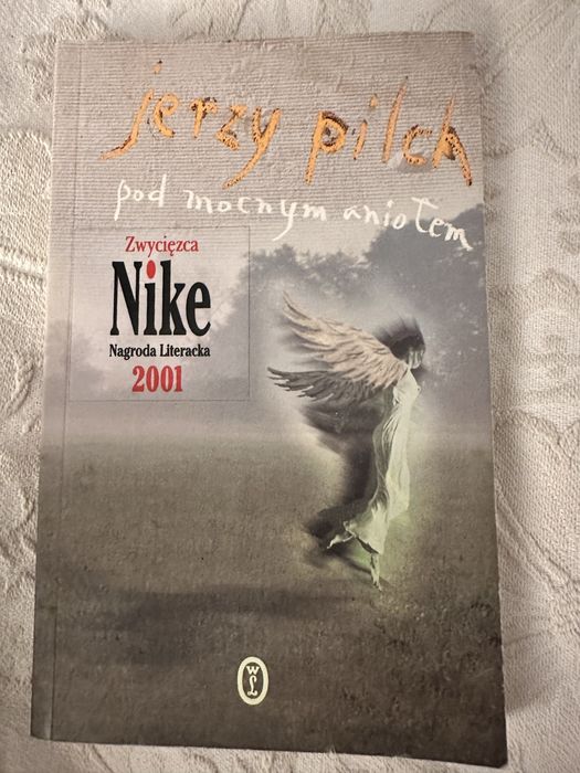 Pod mocnym aniołem- Jerzy Pilch