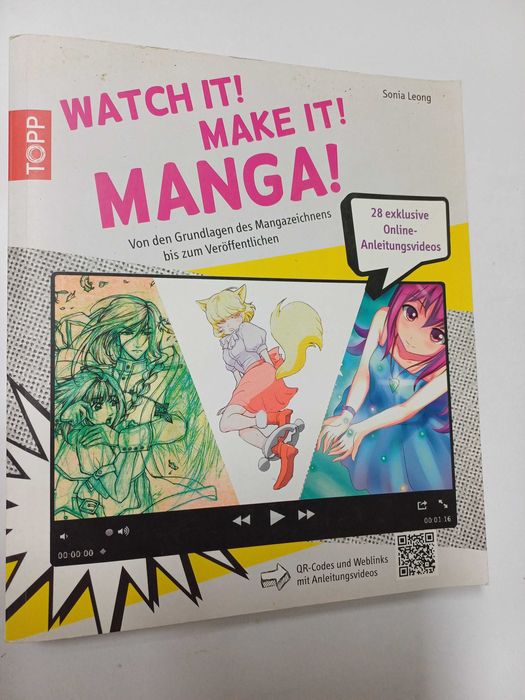 Sonia Leong - Watch It! Make It! MANGA
