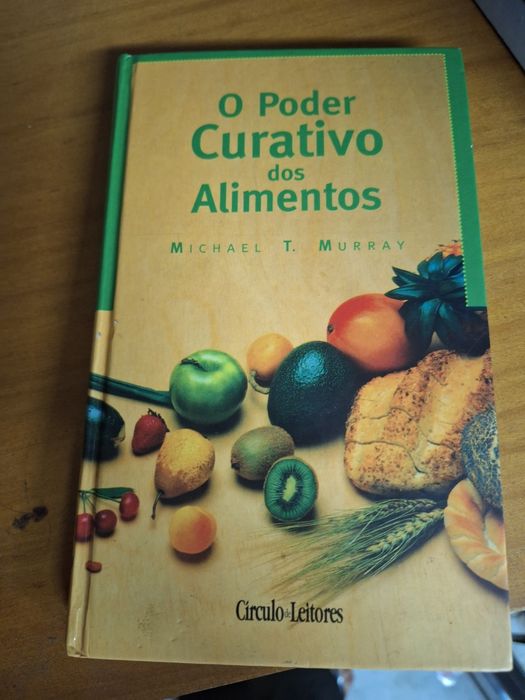 Livro o Poder Curativo dos Alimentos