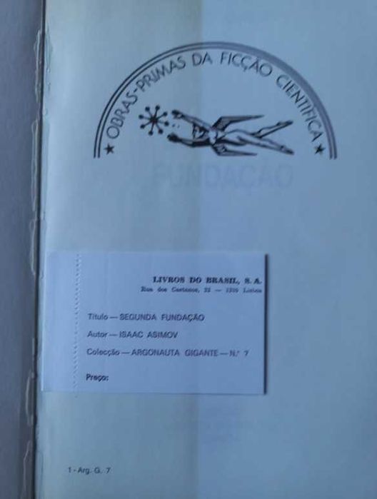 Segunda Fundação - Isaac Asimov (Coleção Argonauta Gigante Nº 7) (Fundação - Livro 3)