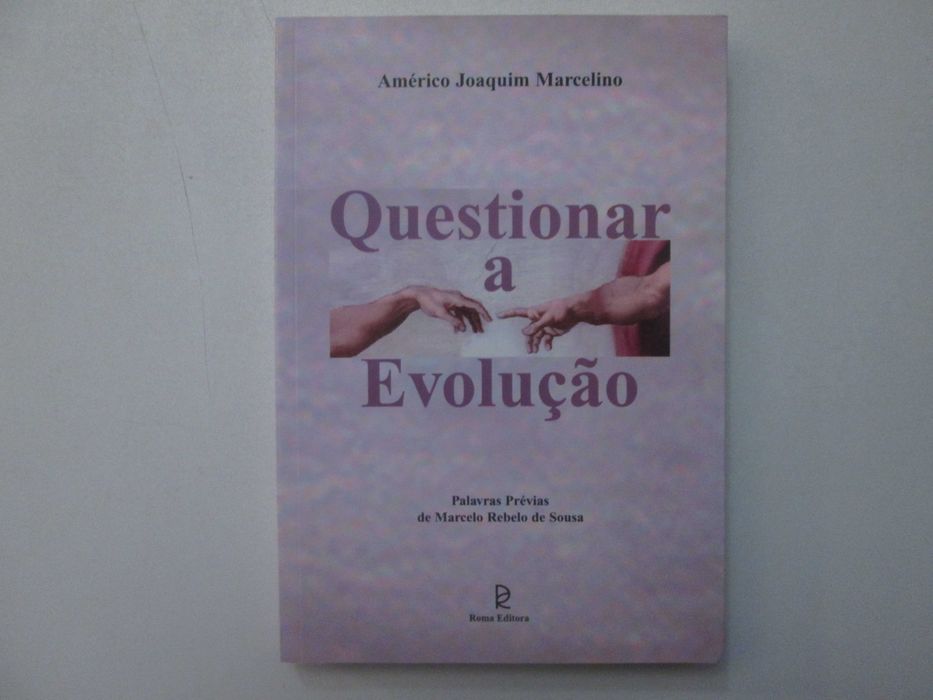 Questionar a Evolução- Américo Joaquim Marcelino