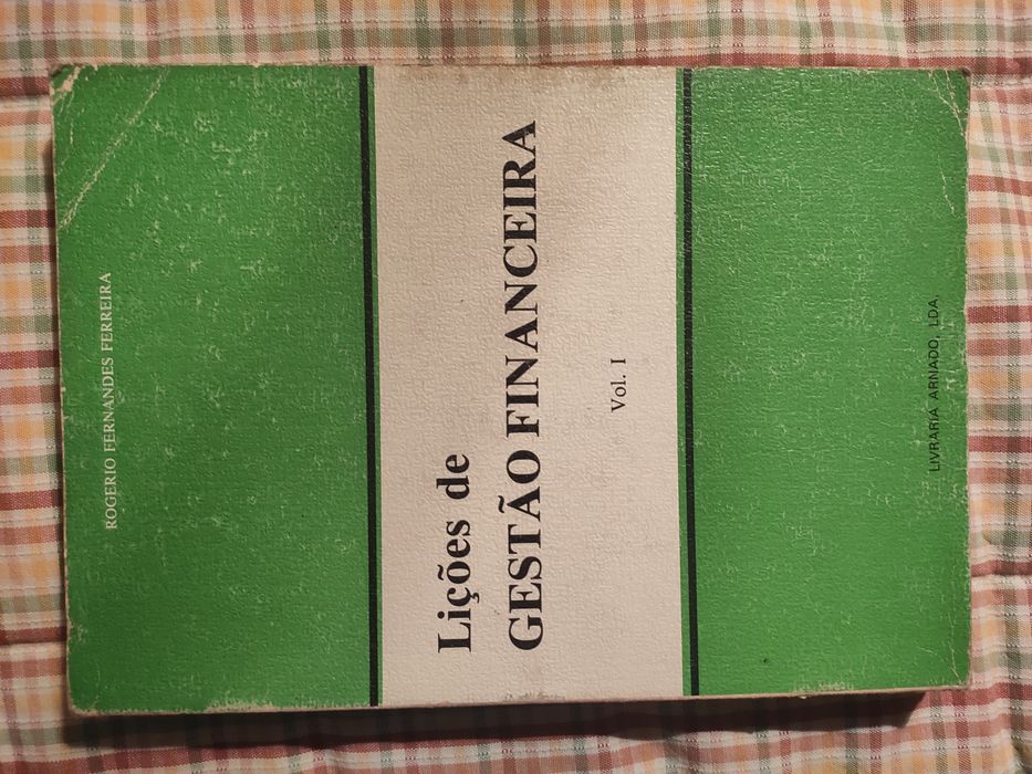 Lições de Gestão Financeira | Rogério Fernandes Ferreira