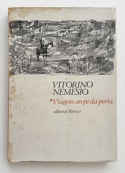 1967, Vitorino Nemésio, Viagens ao Pé da Porta. Desenhos de Júlio Gil.