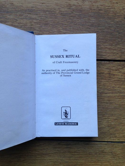 Sussex Ritual of Craft Freemasony Масонский ритуал Масоны