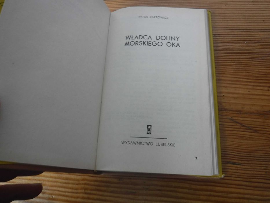 Władca Doliny Morskiego Oka - Tytus Korpowicz ZOBACZ