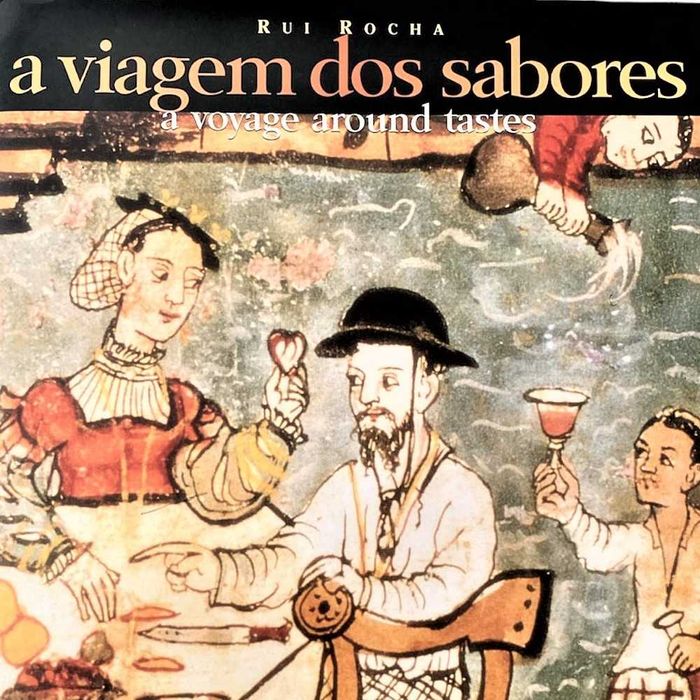 "A Viagem dos Sabores; A Voyage Around Tastes"