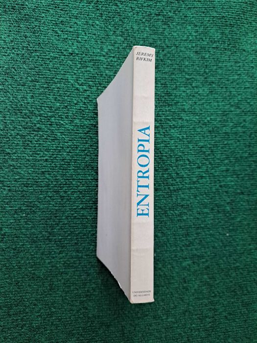 Entropia - Uma Visão Nova do Mundo - Jeremy Rifkim