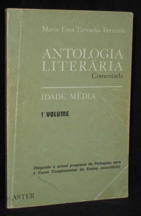 Livro Antologia Literária Comentada Idade Média Maria Ema Tarracha