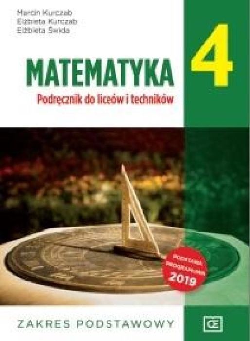 Matematyka LO 4 ZP w.2022 OE PAZDRO Marcin Kurczab, Elżbieta Kurczab,