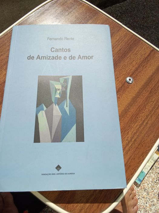 Cantos da amizade e de amor-F.Rente-1eDedicatoria10E-P.antiga5EDesde2E