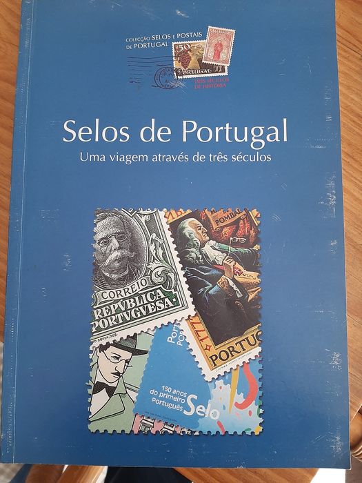 Selos de Portugal, Uma viagem através de três séculos