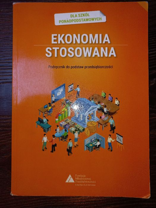 Ekonomia stosowana podręcznik do podstaw przedsiębiorczości