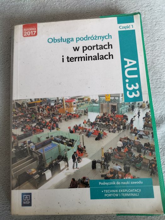 Obsługa podróżnych w portach i terminal dla liceum i technikum ach czę