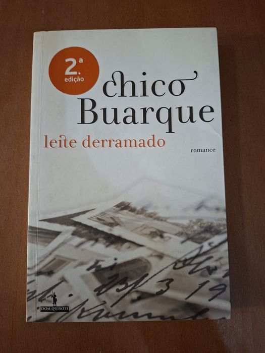 Leite Derramado " Chico Buarque "