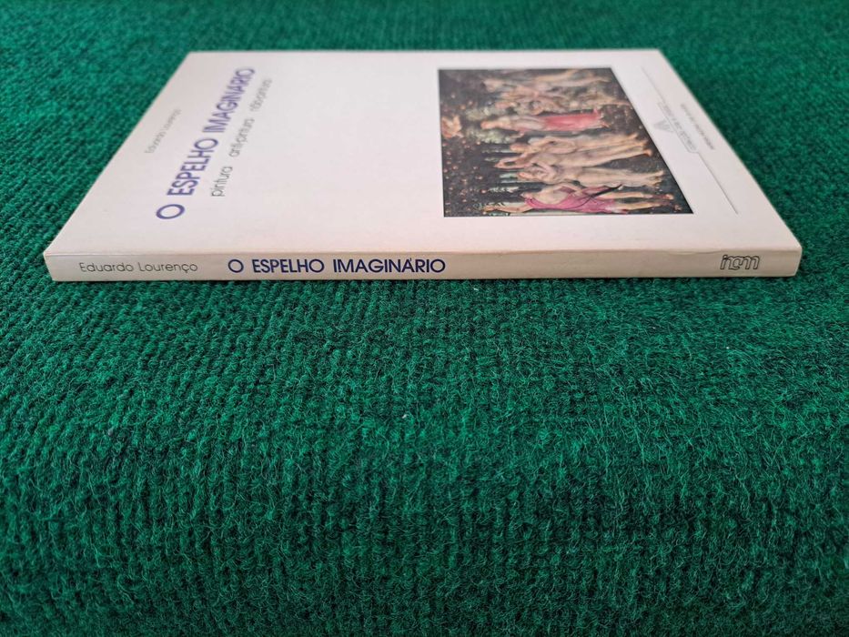 O Espelho Imaginário - Eduardo Lourenço