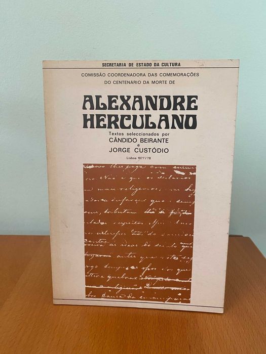 Textos Seleccionados de Alexandre Herculano - C. Beirante, J. Custódio