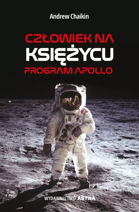 Człowiek na Księżycu. Program Apollo. Astra