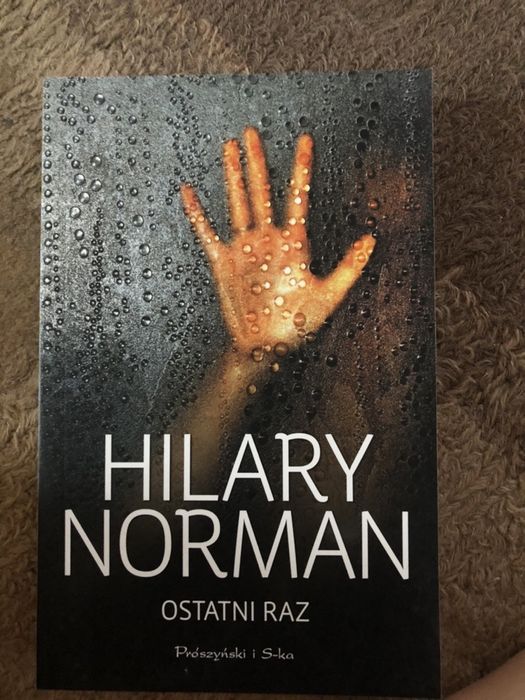 Hilary Norman- ostatni raz