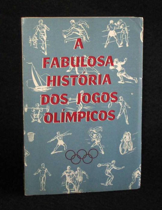 Livro A Fabulosa História dos Jogos Olímpicos Mário Aguiar