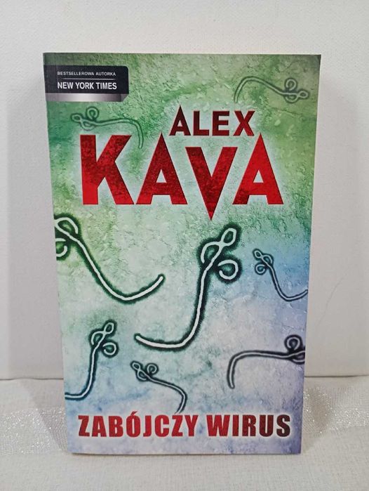 Zabójczy wirus. Alex Kava